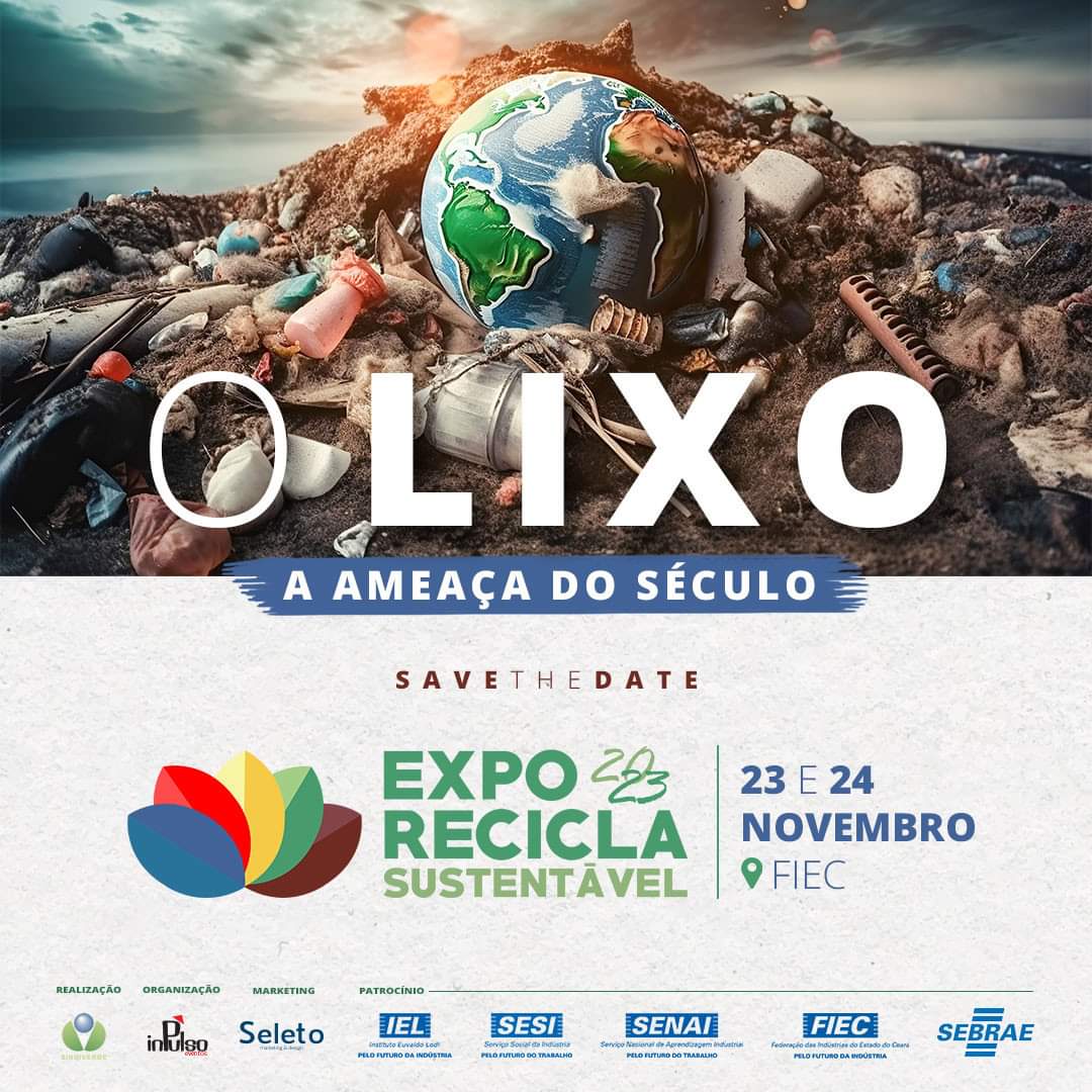 O lixo, a ameaça do século é o tema da 12° Exporecicla Sustentável