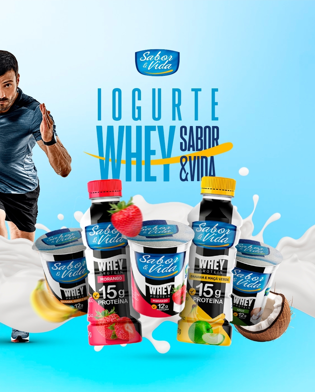 Nova linha de iogurtes da Sabor & Vida tem adição de whey e redução de açúcar